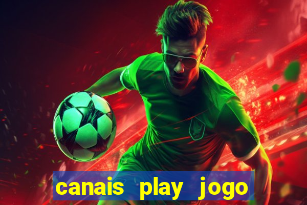 canais play jogo do bahia